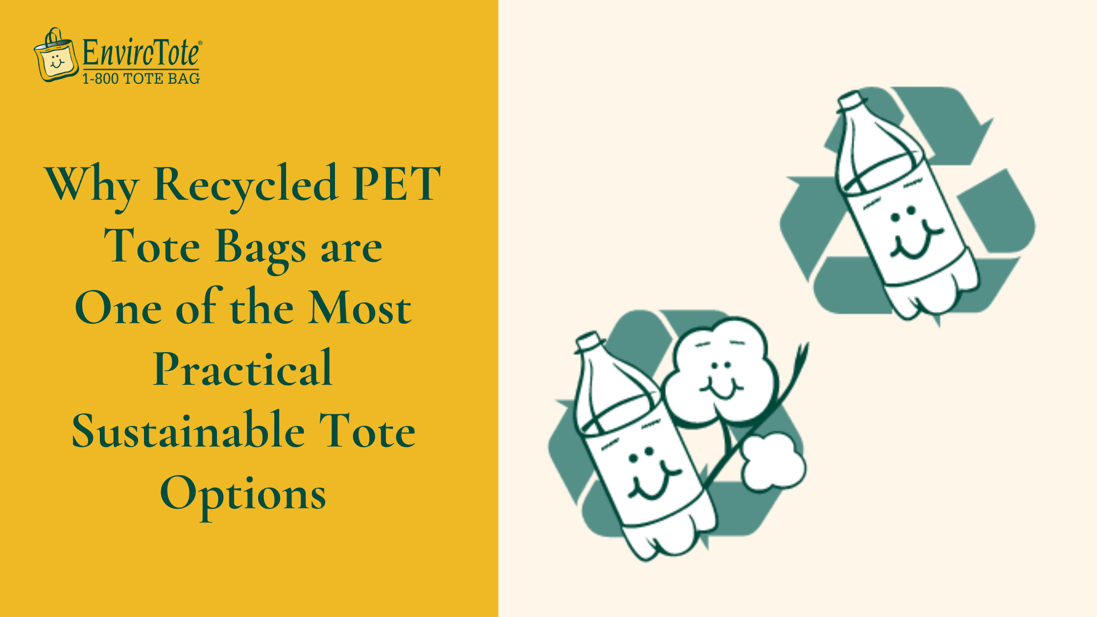 Why Recycled PET Tote Bags are One of the Most Practical Sustainable Tote Options